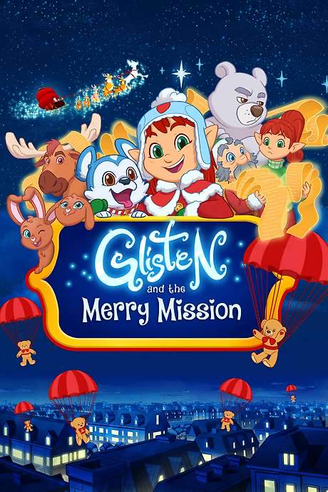Glisten and the Merry Mission
